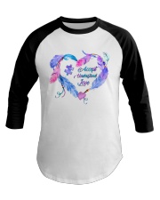 Accept Understand Love Baseball Tee tile
