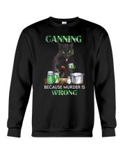 Canning Because Crewneck Sweatshirt tile