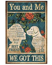 You And Me We Got This 11x17 Poster front