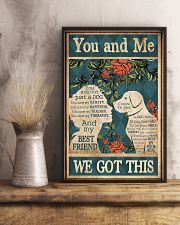 You And Me We Got This 11x17 Poster lifestyle-poster-3