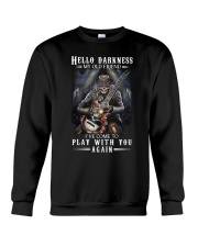 Hello Darkness My Old Friend Crewneck Sweatshirt tile