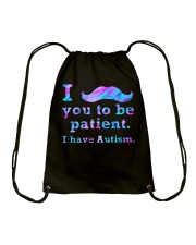 Be patient Drawstring Bag tile