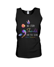 No Story Should End Too Soon Unisex Tank tile
