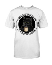 I Like Cats And Coffee Classic T-Shirt front