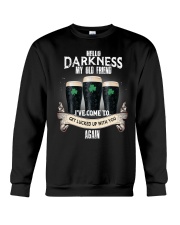 Hello Darkness My Old Friend Crewneck Sweatshirt tile