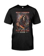 Hello Darkness My Old Friend Classic T-Shirt front