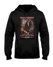 Hello Darkness My Old Friend Hooded Sweatshirt tile