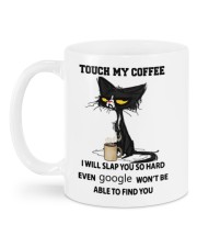 Touch My Coffee Mug back