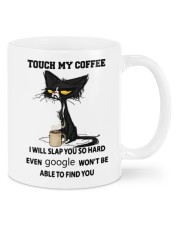 Touch My Coffee Mug front
