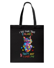 I see your true colors Tote Bag tile