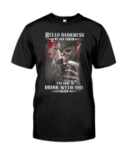 Hello Darkness My Old Friend Classic T-Shirt front