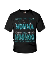 I Have Two Titles Momma And Moomoo Youth T-Shirt tile