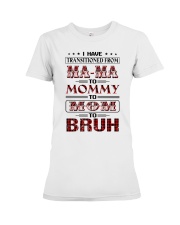 I Have Transitioned From Premium Fit Ladies Tee tile