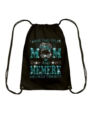 I Have Two Titles Mom And Memere Drawstring Bag tile