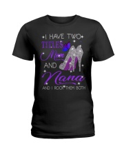 I Have Two Titles Mom And Nana Ladies T-Shirt tile