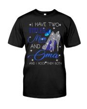 I Have Two Titles Mom And Oma Classic T-Shirt front