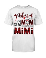Blessed Mom Mimi Classic T-Shirt front