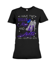 I Have Two Titles Mom And Lolli Premium Fit Ladies Tee tile