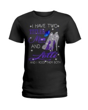 I Have Two Titles Mom And Lolli Ladies T-Shirt tile