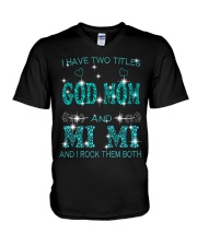 I Have Two Titles God Mom And Mi Mi V-Neck T-Shirt tile