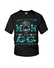 I Have Two Titles Mom And GG Youth T-Shirt tile