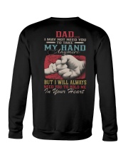 Dad In Your Heart Crewneck Sweatshirt tile