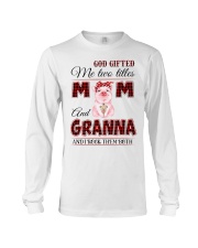 God Gifted Me Two Titles Mom and Granna Long Sleeve Tee tile
