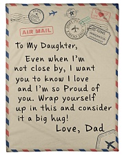 To My Daughter- Dad Small Fleece Blanket - 30" x 40" front