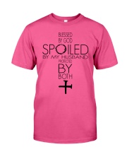 Spoiled By My Husband Classic T-Shirt front
