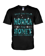 I Have Two Titles Momma And Honey V-Neck T-Shirt tile