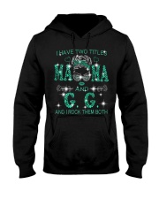 I Have Two Titles Mama And G-G Hooded Sweatshirt tile