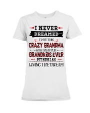 I Never Dream Grandma Premium Fit Ladies Tee tile