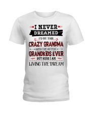 I Never Dream Grandma Ladies T-Shirt tile