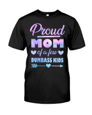 Proud Mom Classic T-Shirt front