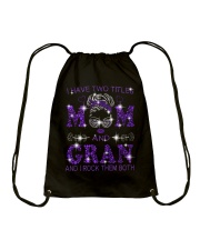 I Have Two Titles Mom And Gran Drawstring Bag tile