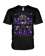 I Have Two Titles Mom And Gran V-Neck T-Shirt tile