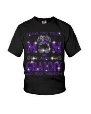 I Have Two Titles Mom And Grammy Youth T-Shirt tile
