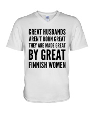 GREAT HUSBANDS AREN'T BORN GREAT THEY ARE MADE GREAT BY GREAT FINNISH WOMEN V-Neck T-Shirt tile