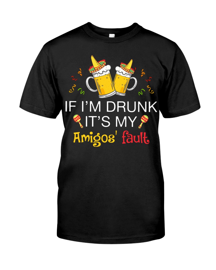 Amigos Fault Beer Classic T-Shirt