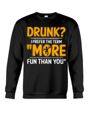 More Fun Than You Crewneck Sweatshirt thumbnail