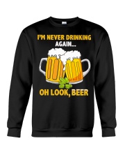 Never Drinking Crewneck Sweatshirt thumbnail