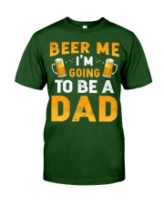 Going To Be A Dad Classic T-Shirt front