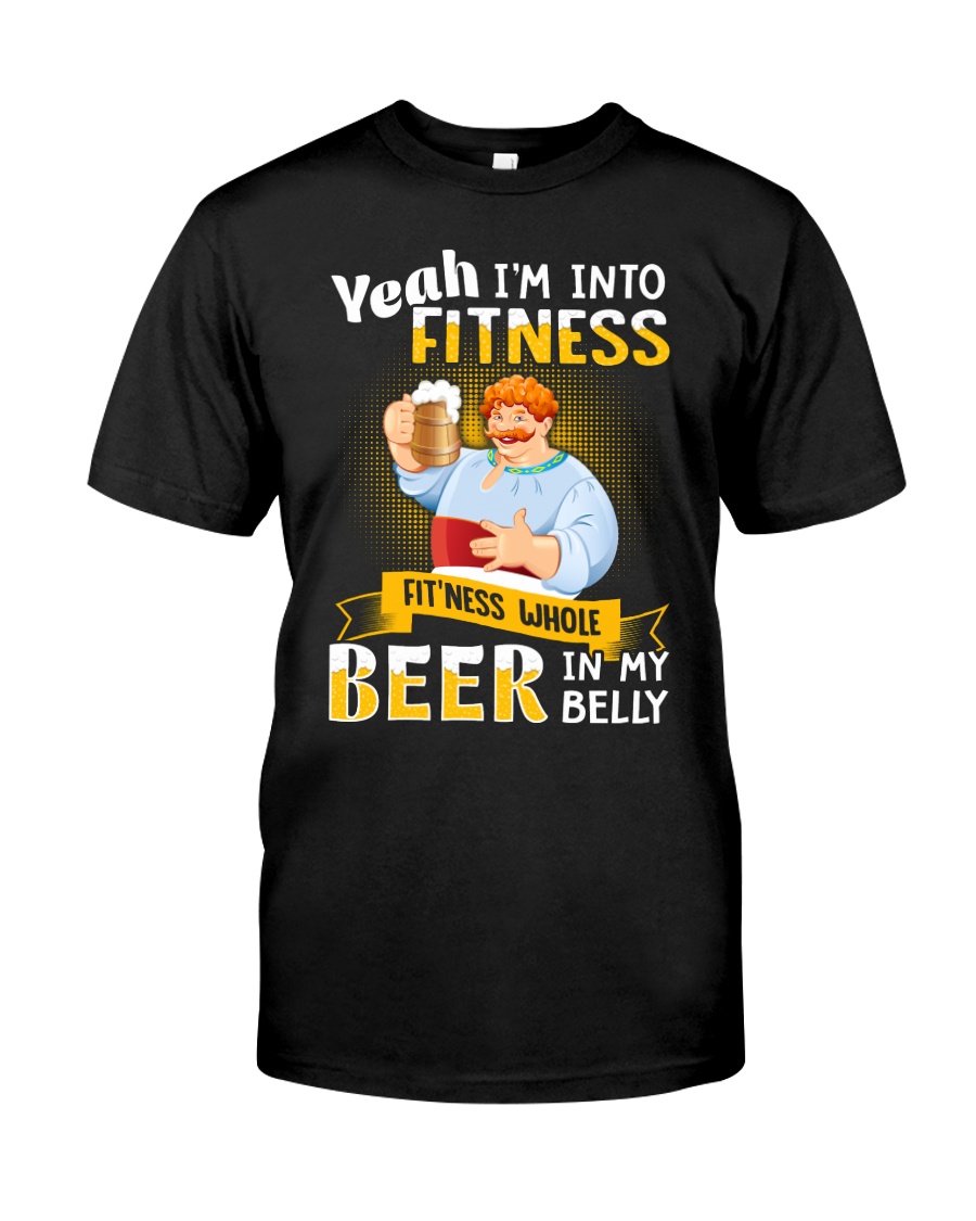 I'm Into Fitness Classic T-Shirt