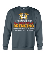 A Drunk Talks To Himself Crewneck Sweatshirt thumbnail