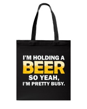Hold A Beer Tote Bag thumbnail