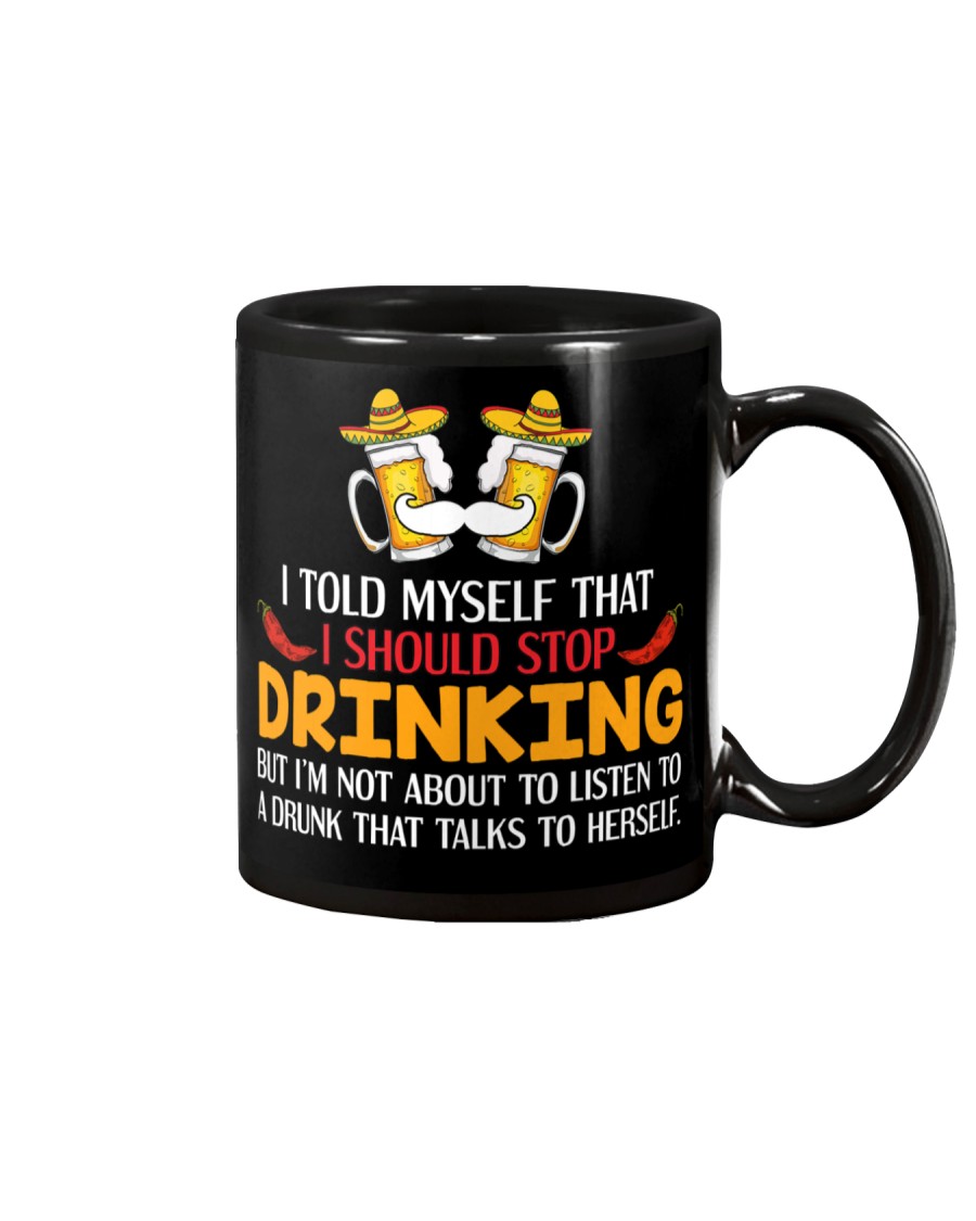 A Drunk Talks To Herself Mug