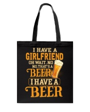 I Have A Beer Tote Bag thumbnail