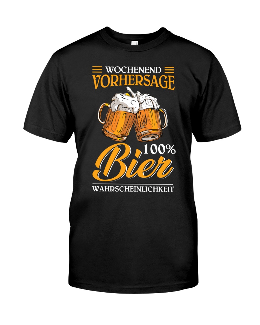 Wochenend Vorhersage Bier Classic T-Shirt