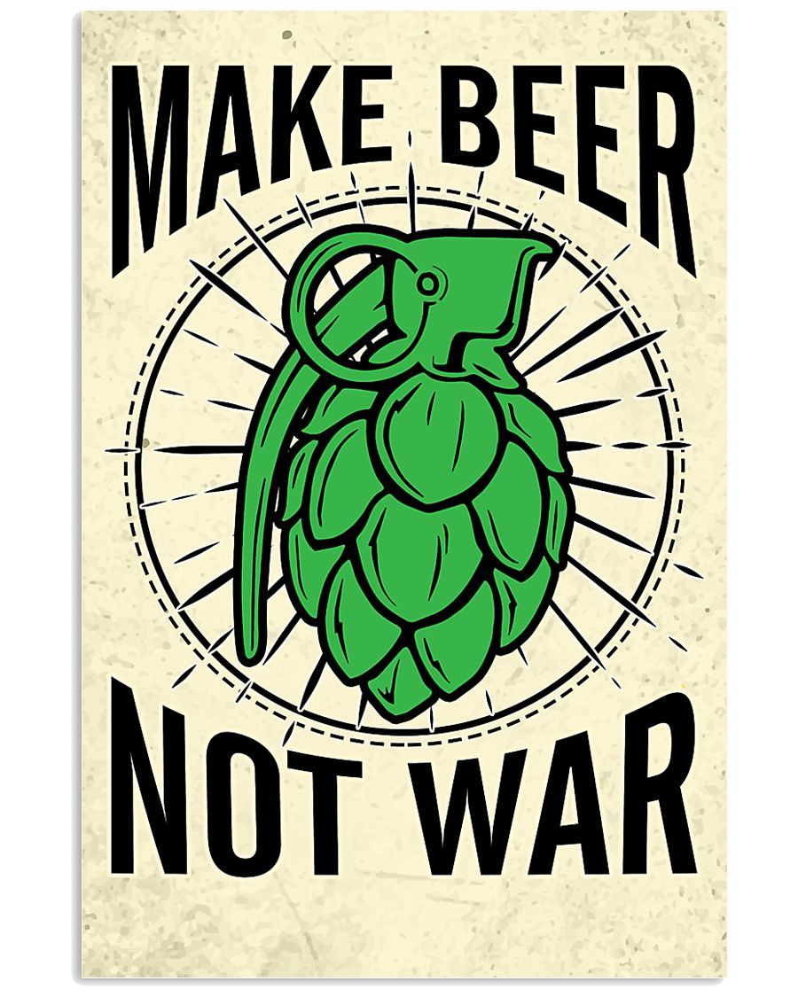 Make Beer 11x17 Poster