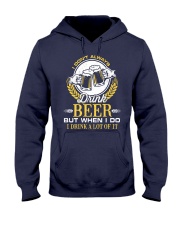 Drink A Lot Of It Hooded Sweatshirt thumbnail